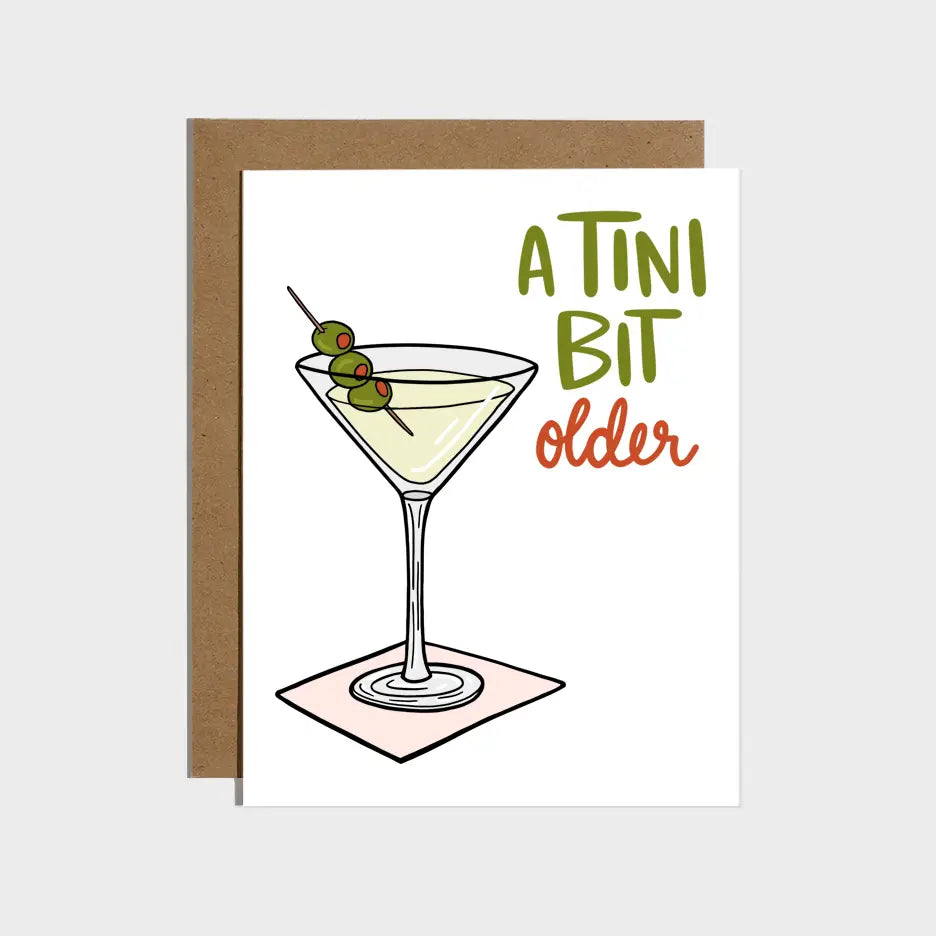 Tini Bit Older Greeting Card