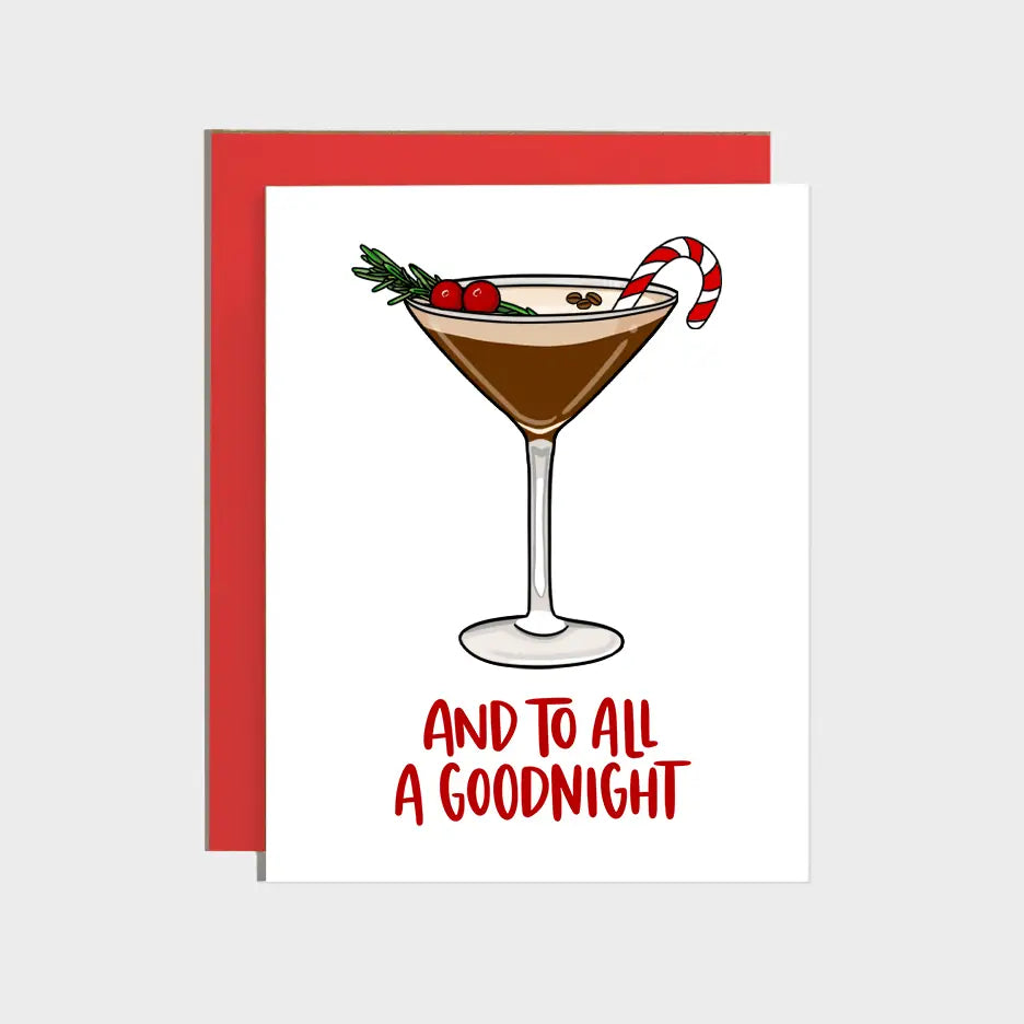 And To All A Goodnight Espresso Martini Greeting Card