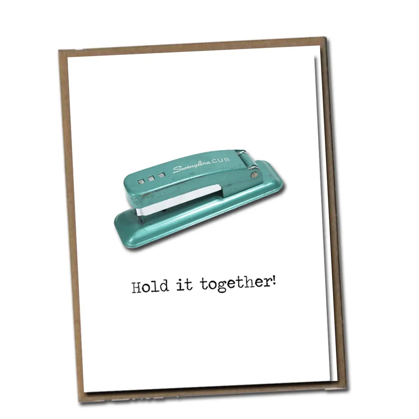 Hold It Together Greeting Card
