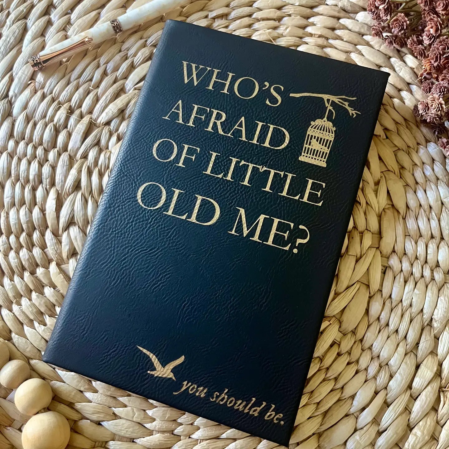 Who's Afraid of Me Taylor Swift Inspired Leatherette Journal
