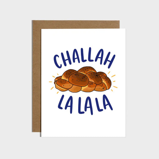 Challah La La La Greeting Card