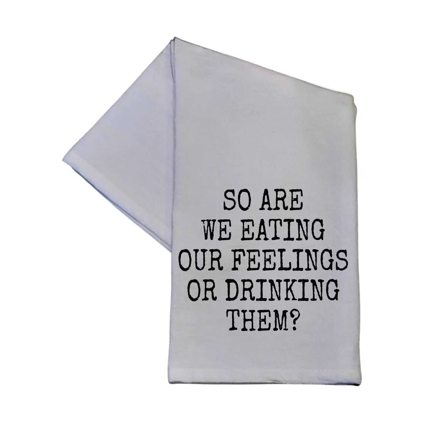 Funny Saying Tea Towels