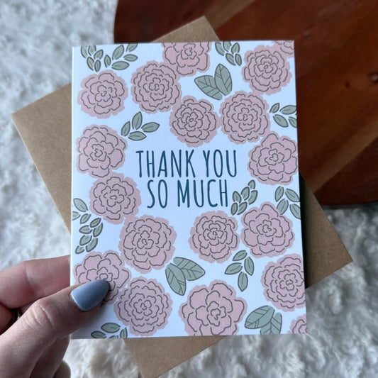 Thank You So Much Greeting Card