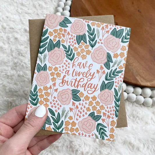 Have a Lovely Birthday Greeting Card