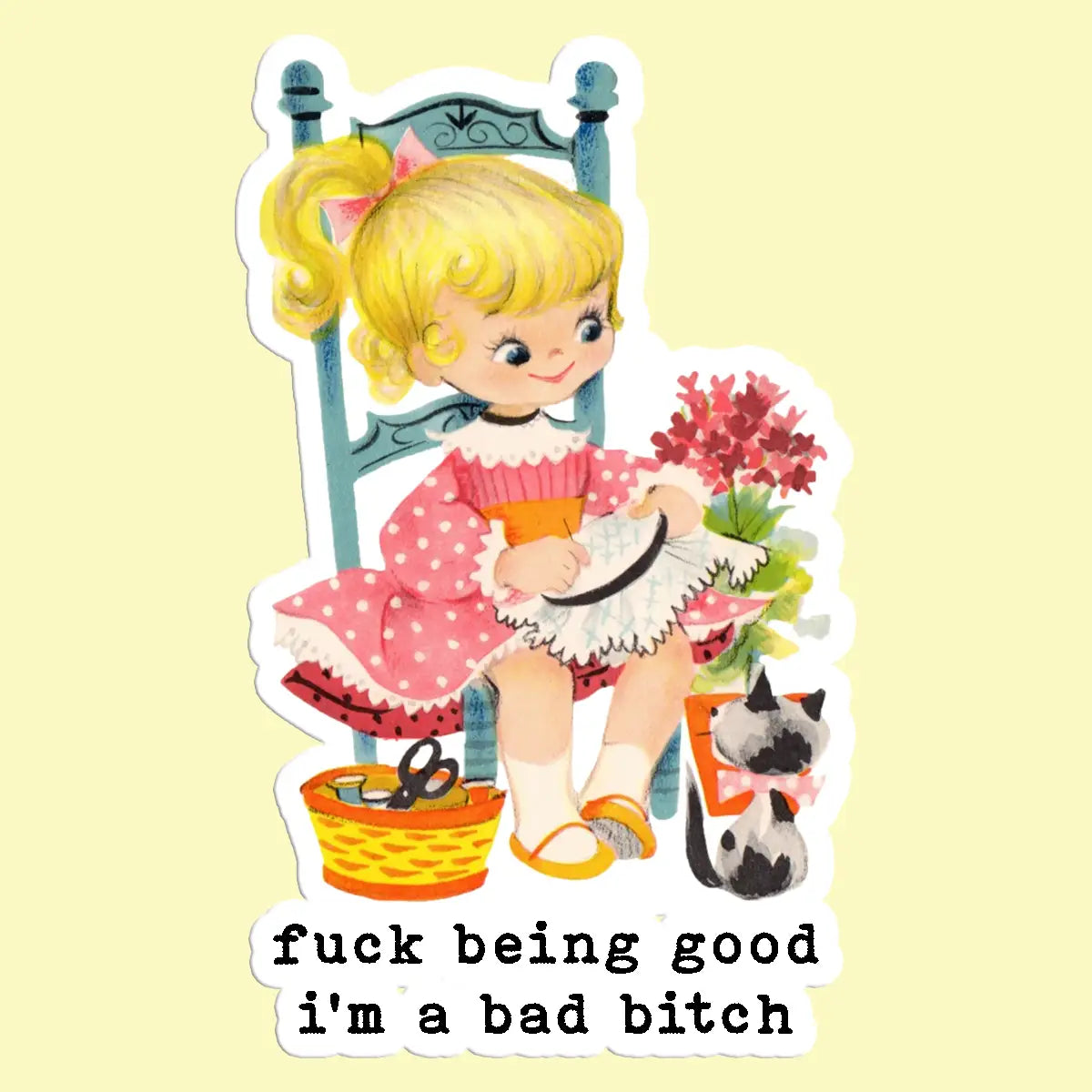 F Being Good Sticker